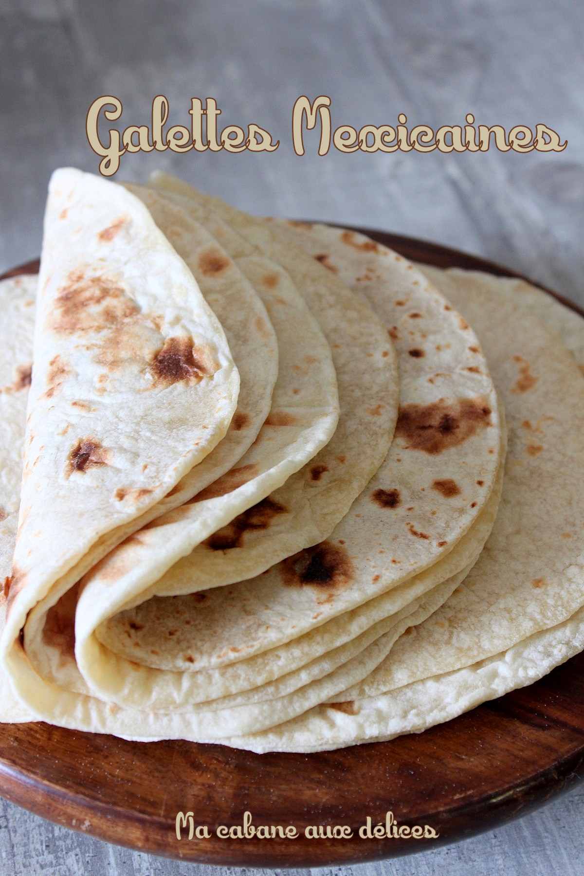 Tortilla Mexicaine Galette Pour Fajitas Recettes Faciles Recettes