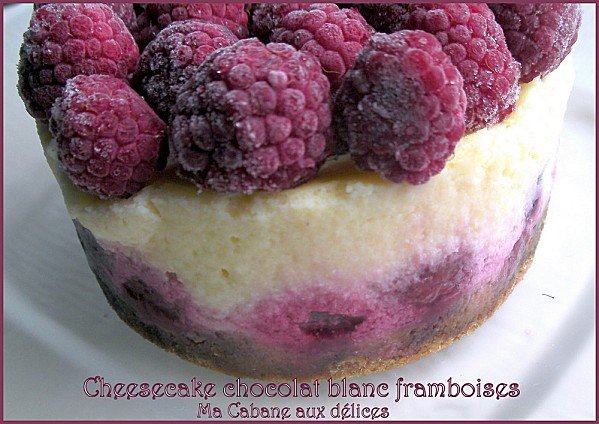 Cheesecake gourmand chocolat blanc et framboises