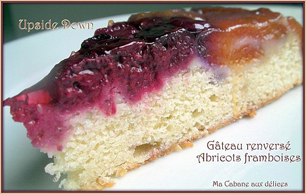 Gâteau renvers aux abricots et framboises