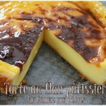 Tarte au flan patissier