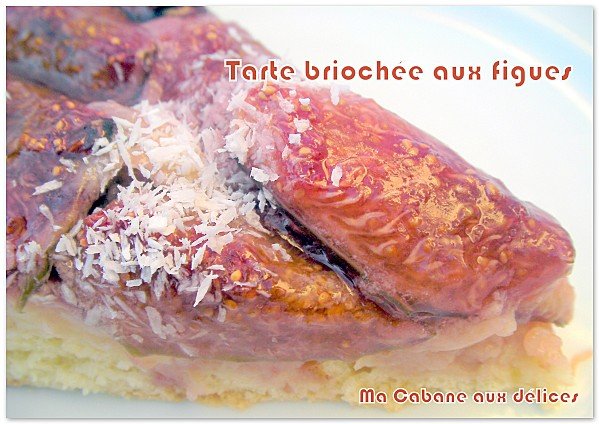 Tarte briochée aux figues