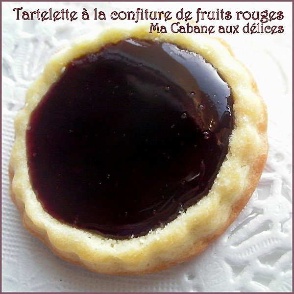 Tartelette confiture fruits rouges