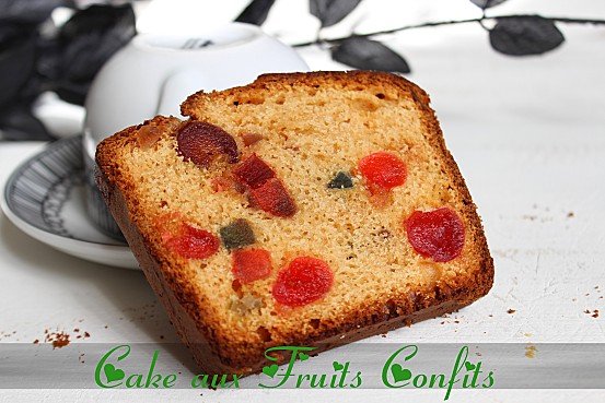 mes recettes testées cake au fruits confits mes recettes testées