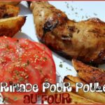 Marinade pour poulet au four et pommes de terre