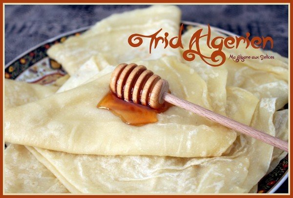 Trid crepes fines algeriennes