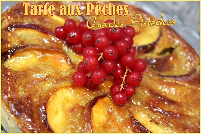 Tarte aux peches creme d'amande pistache