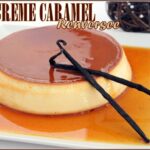 Creme caramel renversee