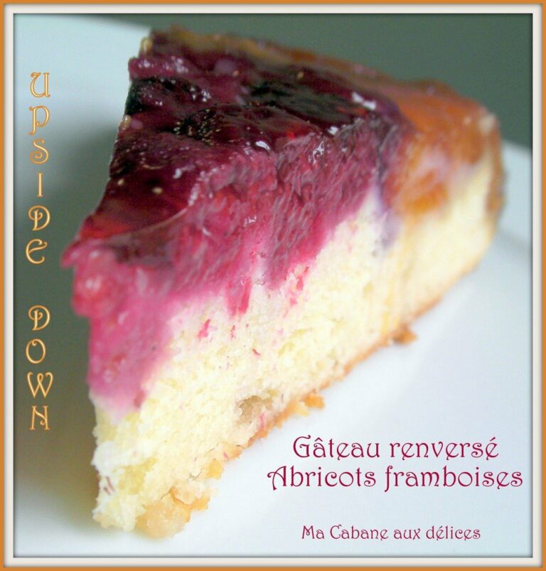 Gâteau renversé framboises abricots