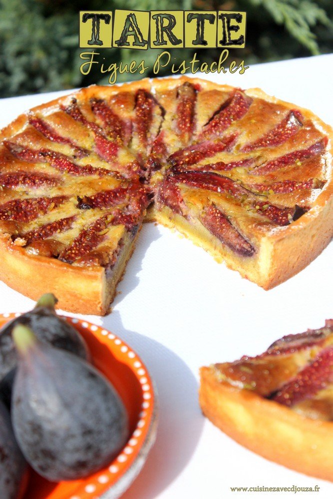 Tarte figues creme de pistache