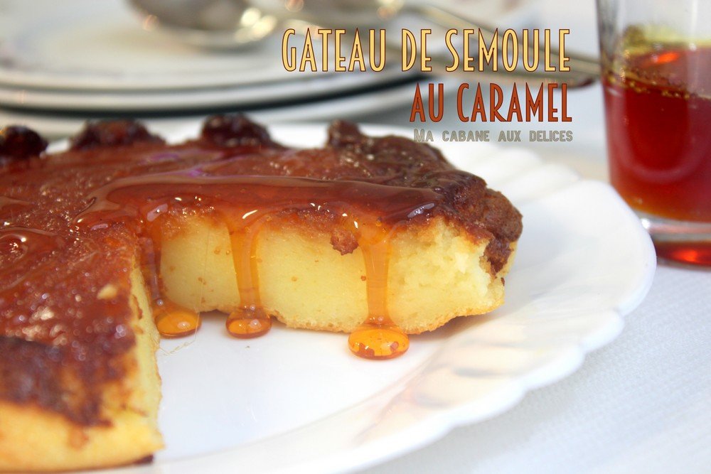 gateau semoule au caramel