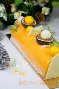 Buche de noel mousse fruit exotique