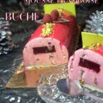 Buche de noel mousse framboises