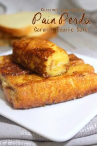 Pain perdu brioché caramel beurre salé