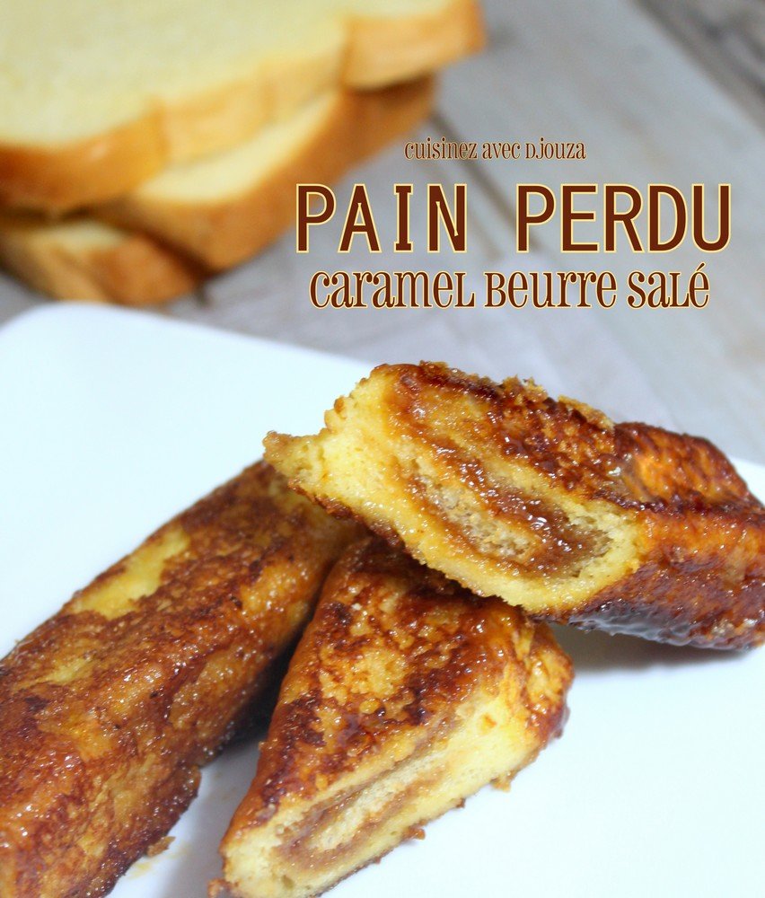 pain perdu brioché caramel beurre salé