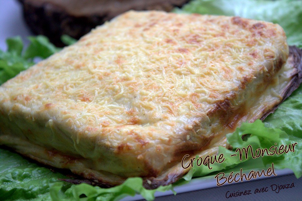 Croque Monsieur bechamel