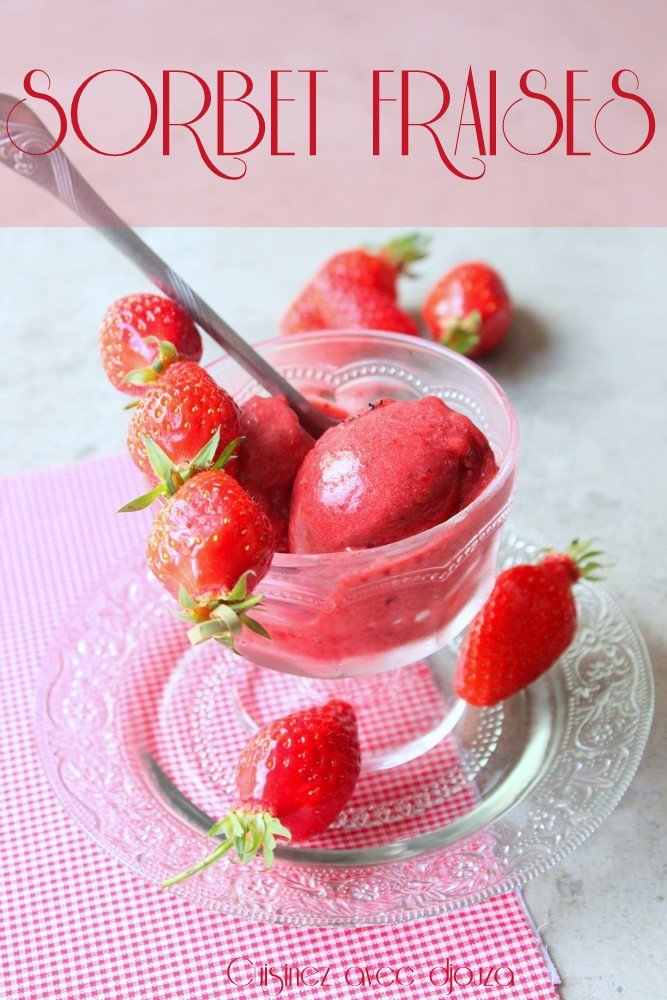 Glace maison, sorbet a la fraise sans sorbetiere