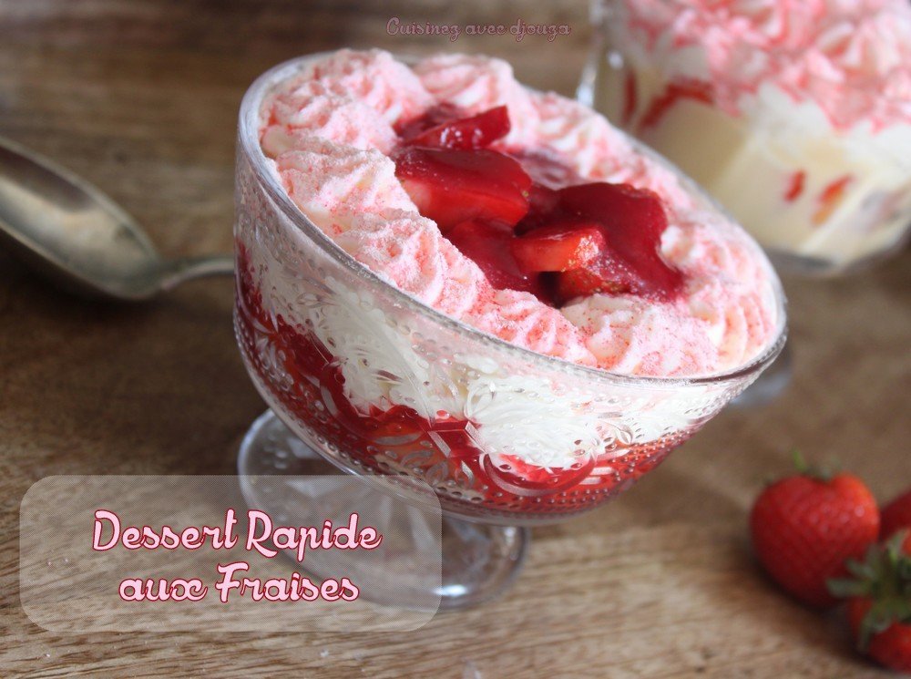 Dessert rapide aux fraises chantilly mascarpone