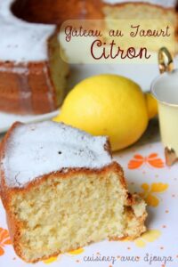 Recette gateau au yaourt citron