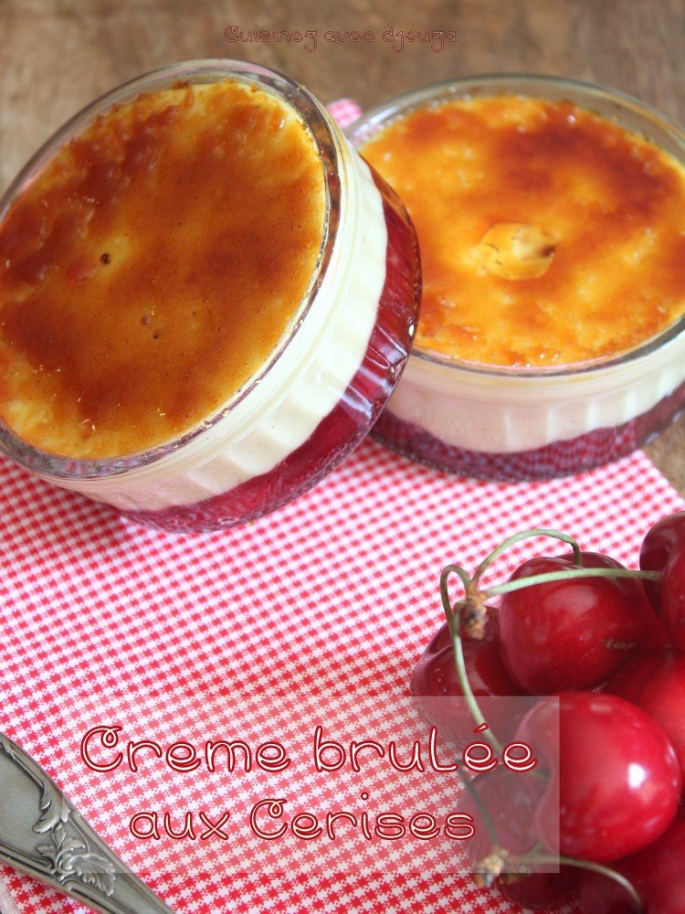 Creme brulee cerises burlat