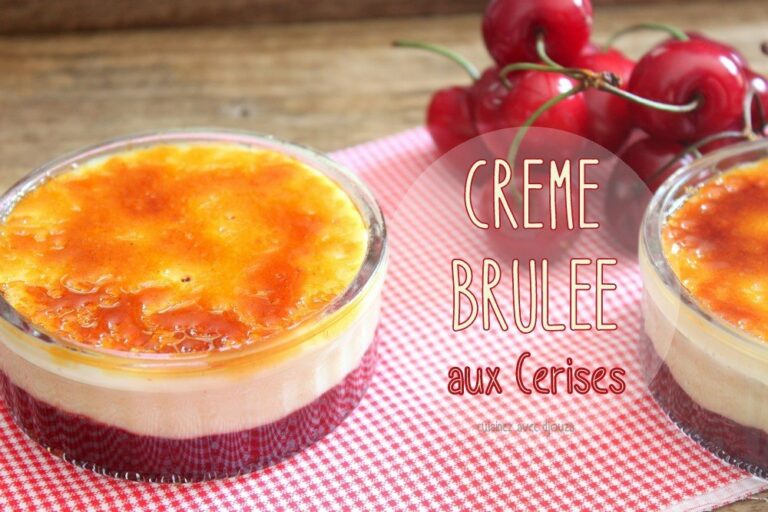 Creme brulee aux cerises burlat