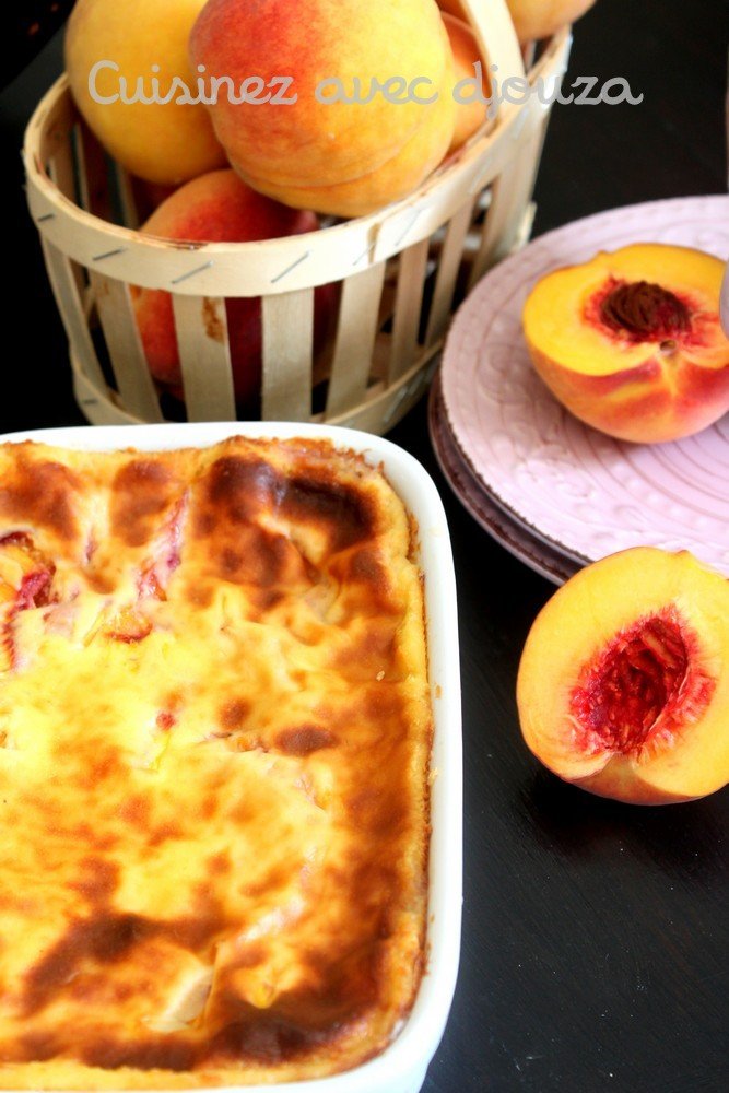 flan léger ou clafoutis aux peches et eau de fleur d'oranger