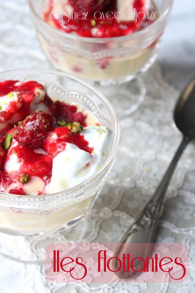 Oeuf a la neige ou ile flottante aux framboises