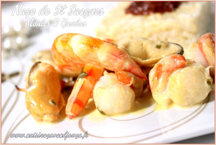 Nage de noix St Jacques Moules et Gambas (Repas de Fêtes)