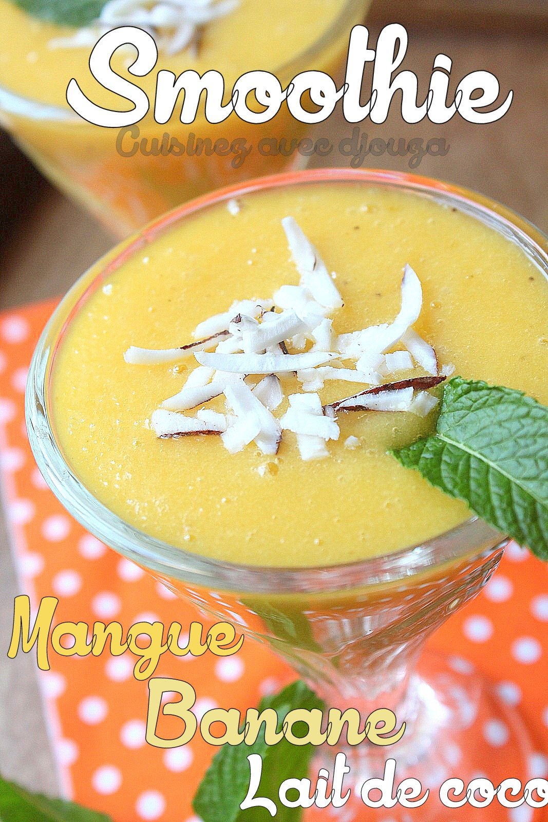 Smoothie mangue banane