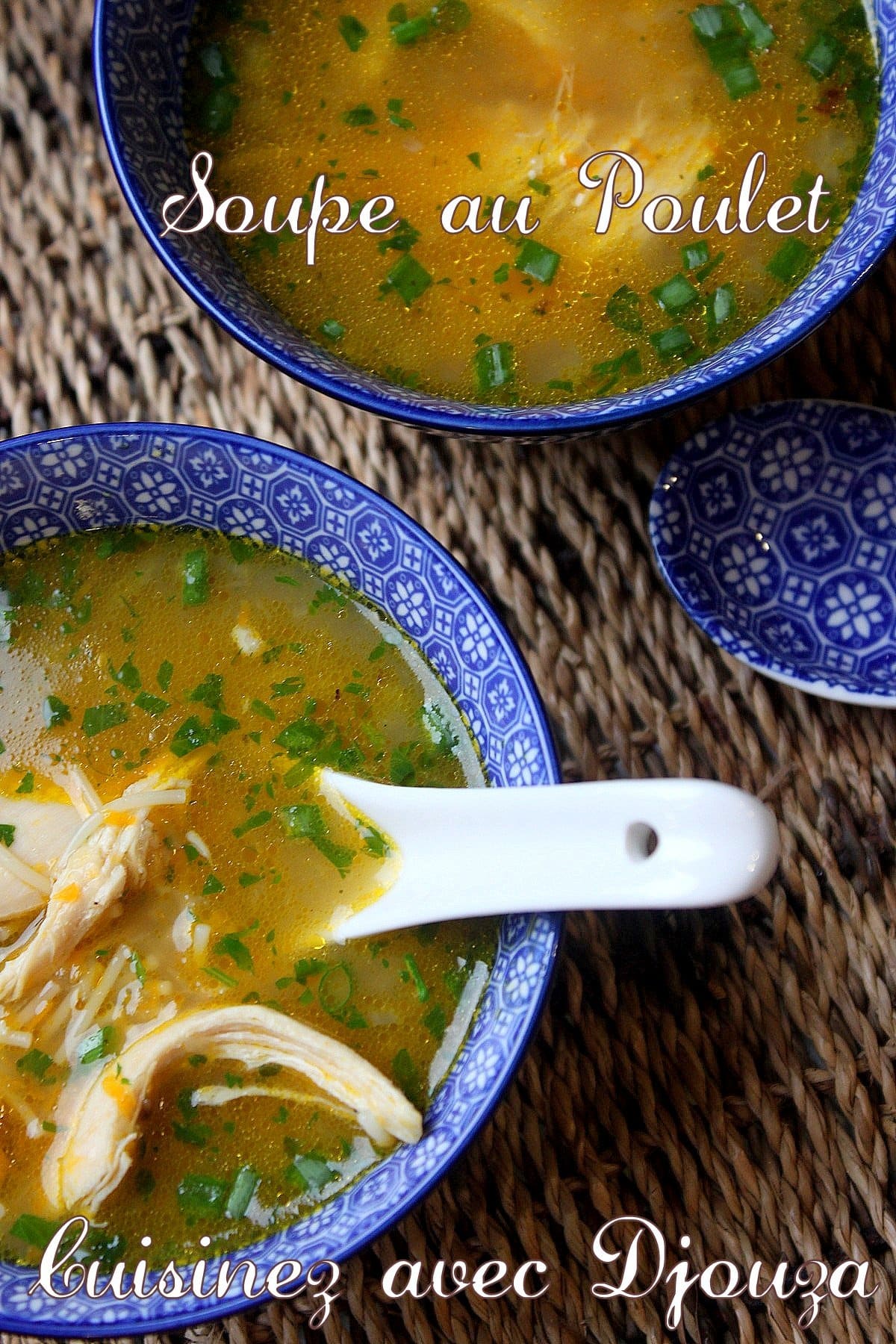 Recette de potage aux vermicelles et poulet