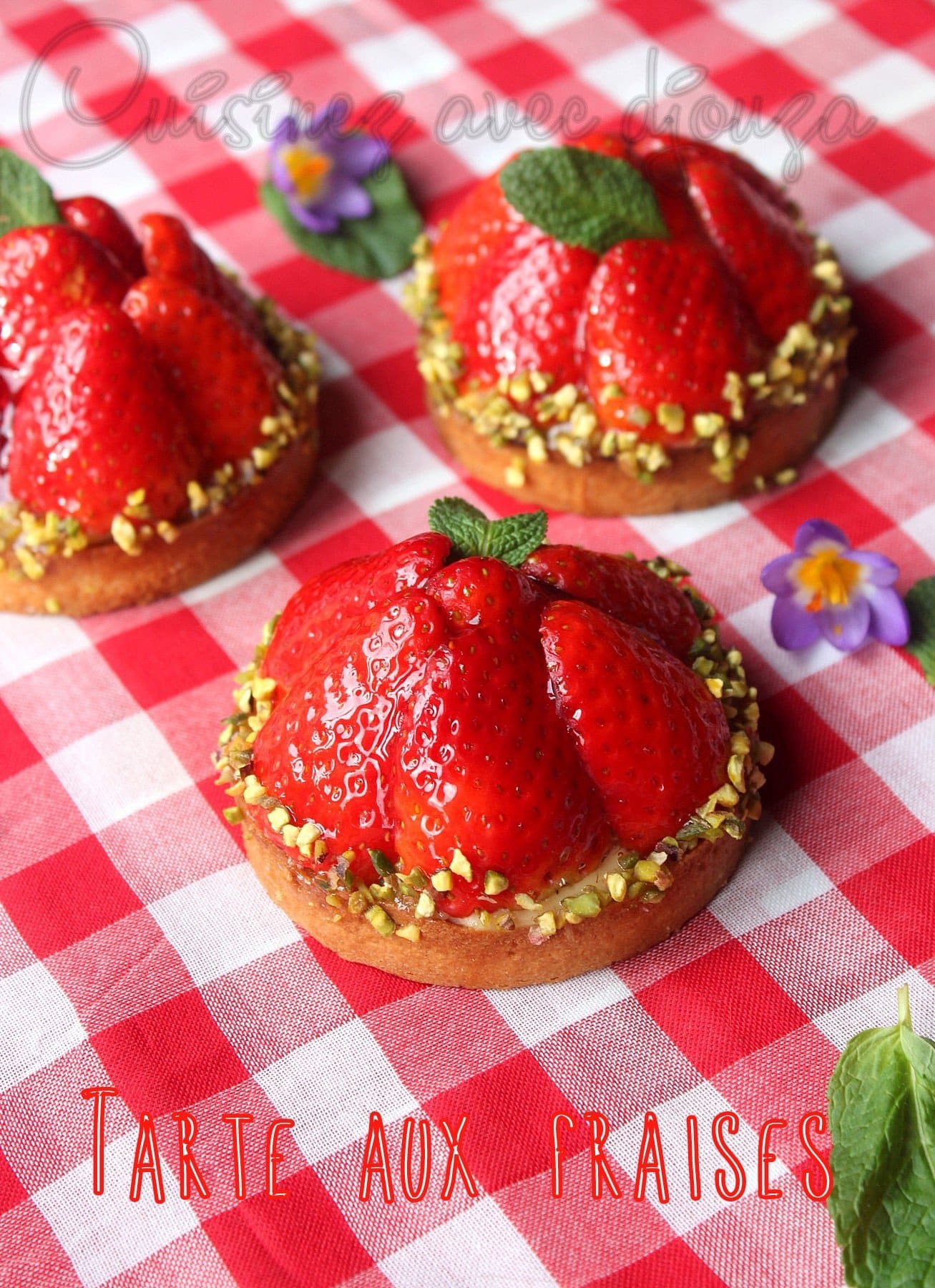 Tarte aux fraises pâte sablée et crème pâtissière