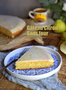 Gâteau léger et moelleux sans four