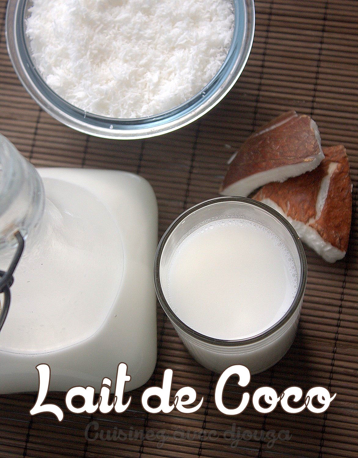 Lait de coco maison facile