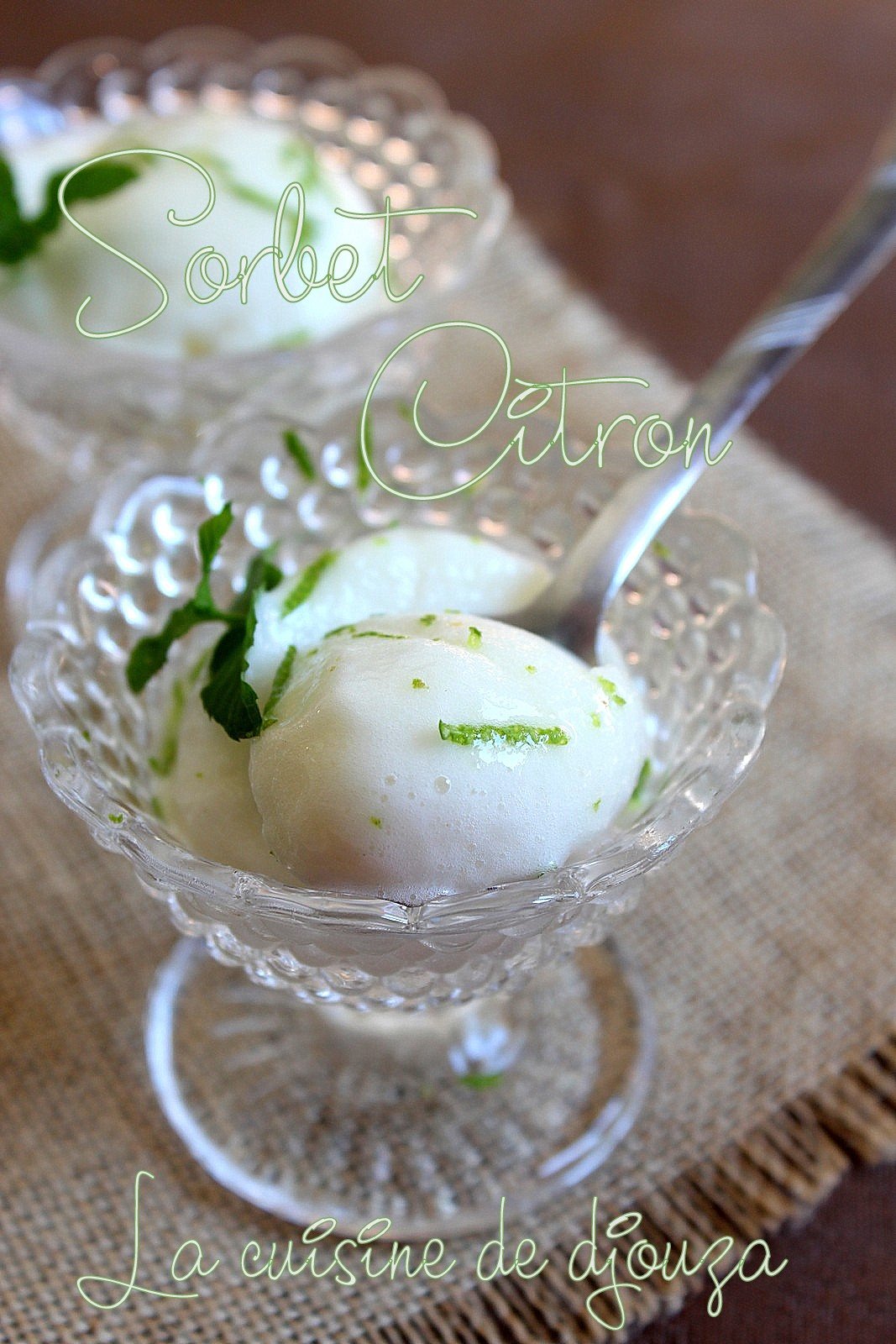 Sorbet au citron sans sorbetière avec blanc d'oeuf