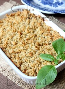 crumble aubergines tomates parmesan