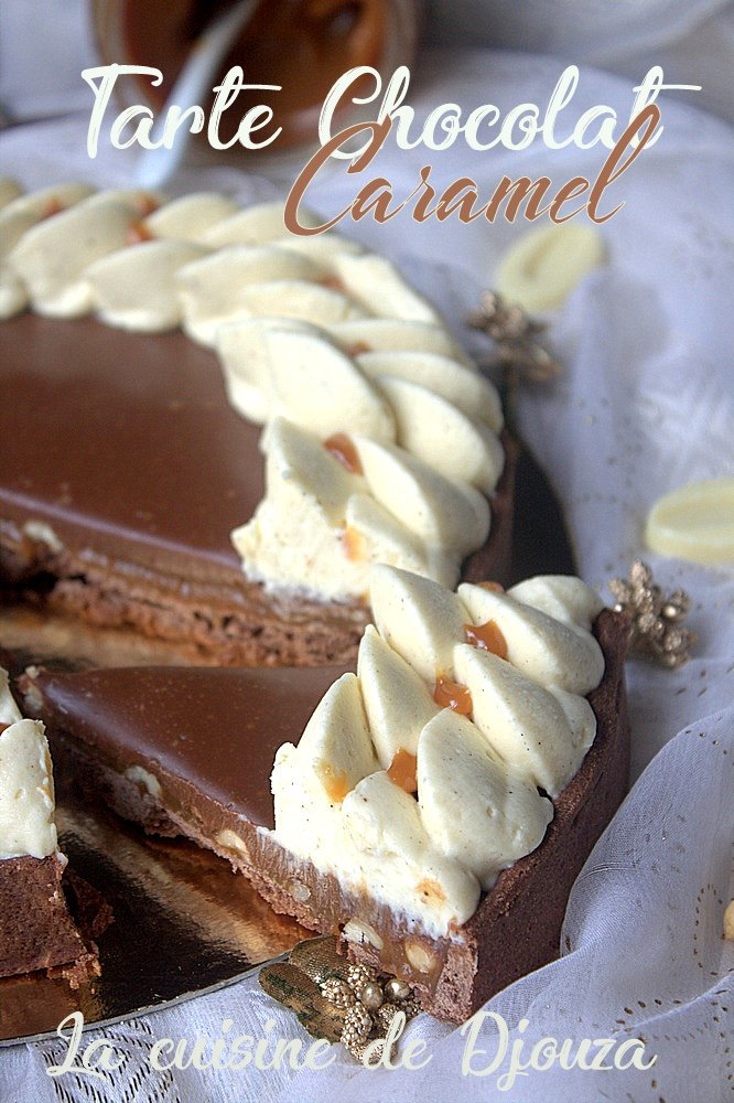 Tarte aux chocolats caramel beurre salé, cacahuètes et ganache chocolat