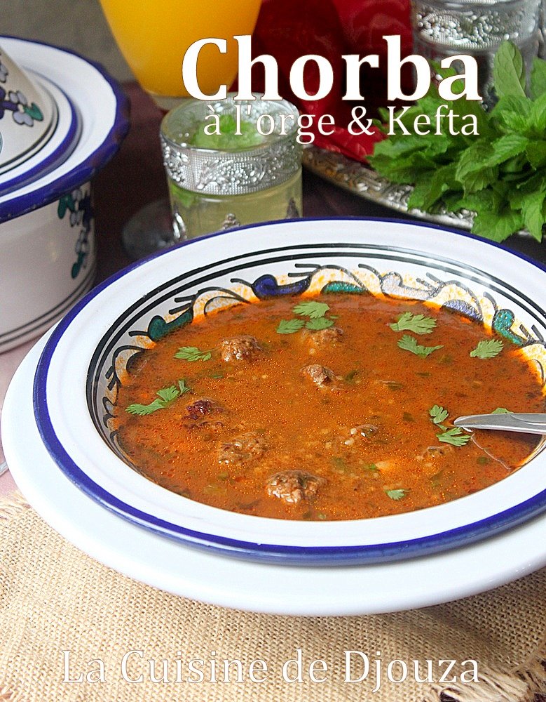 Soupe algérienne facile (kefta & orges)