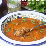 Soupe algérienne facile (kefta & orges)