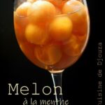 Billes de melon au sirop de menthe fraîche