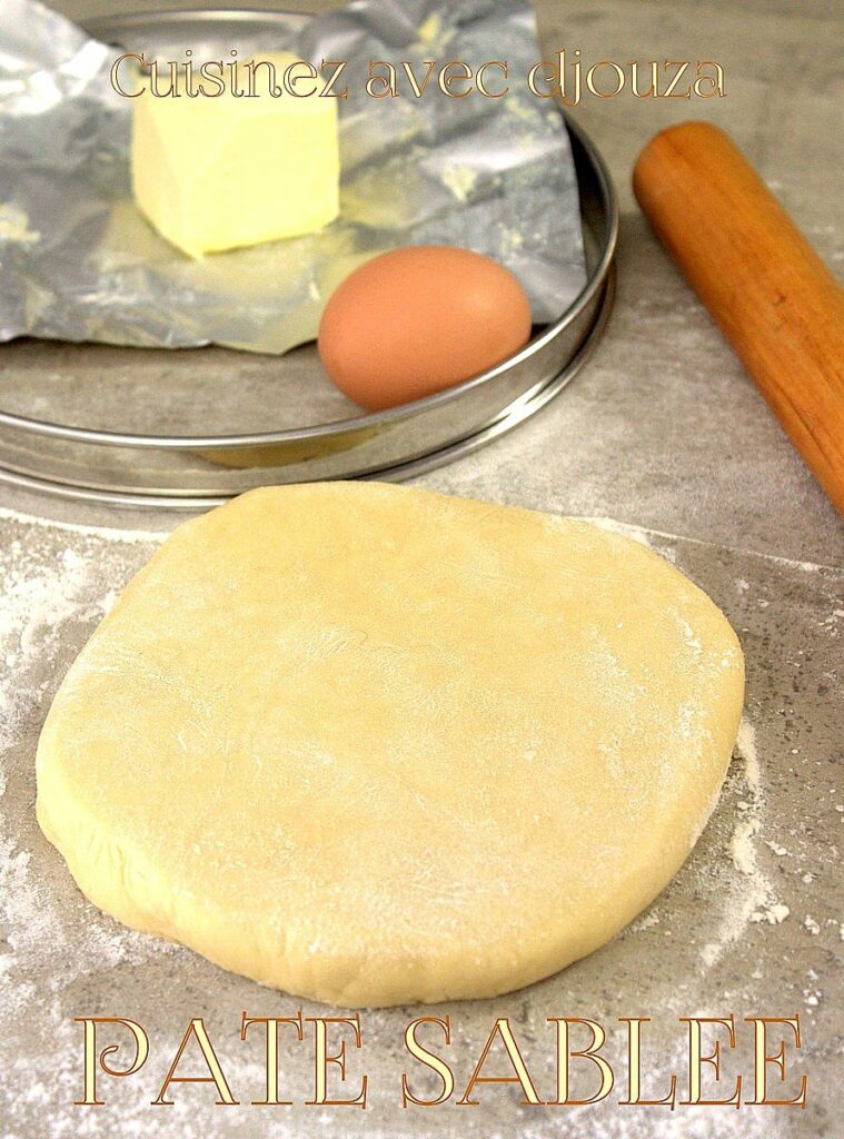 Recette pâte sablée maison