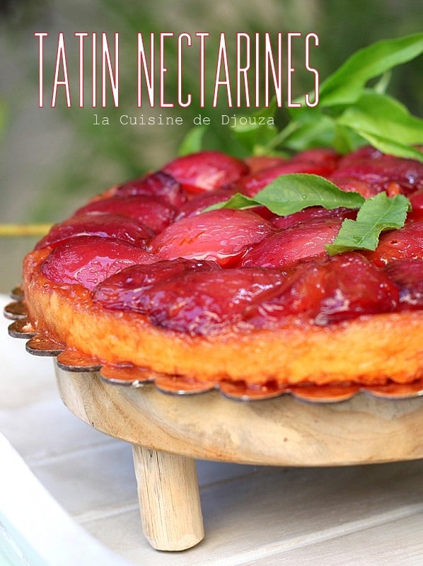 Tarte tatin aux nectarines blanches