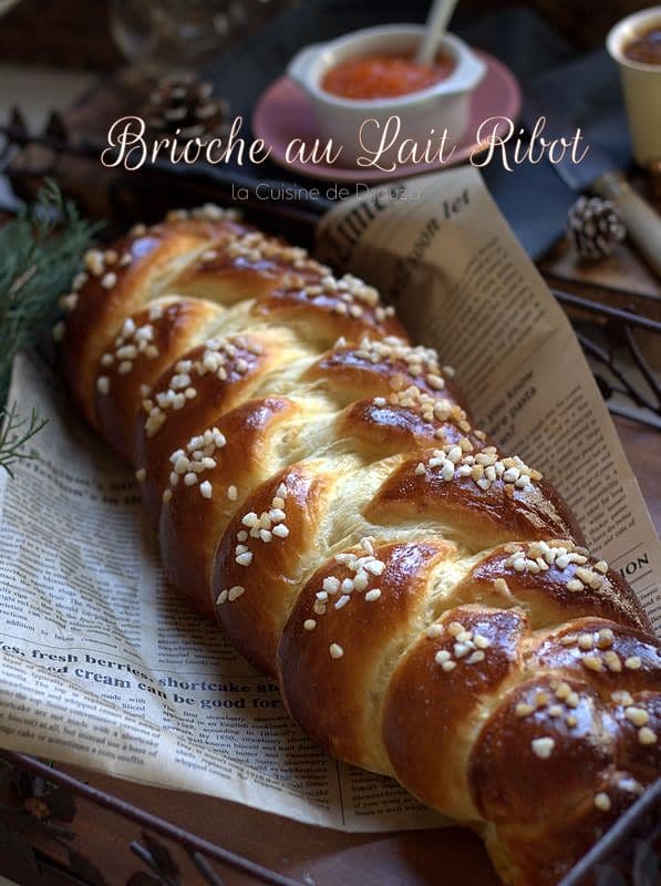 Recette de la brioche au lait ribot