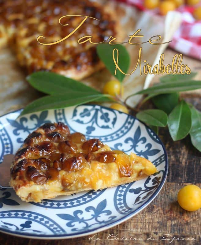 Tarte gourmande aux mirabelles