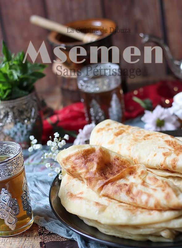 Recette msemen sans pétrir la pâte