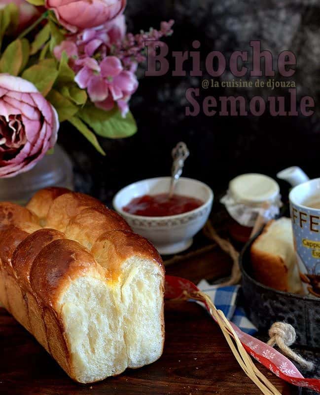 Recette de brioche semoule au levain