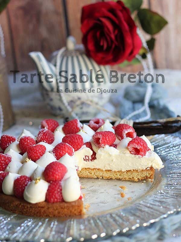 tarte framboises crème diplomate et sablé breton