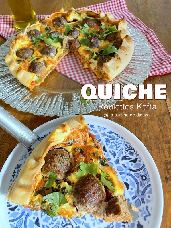 Recette de quiche aux boulettes kefta et tomates façon tajine