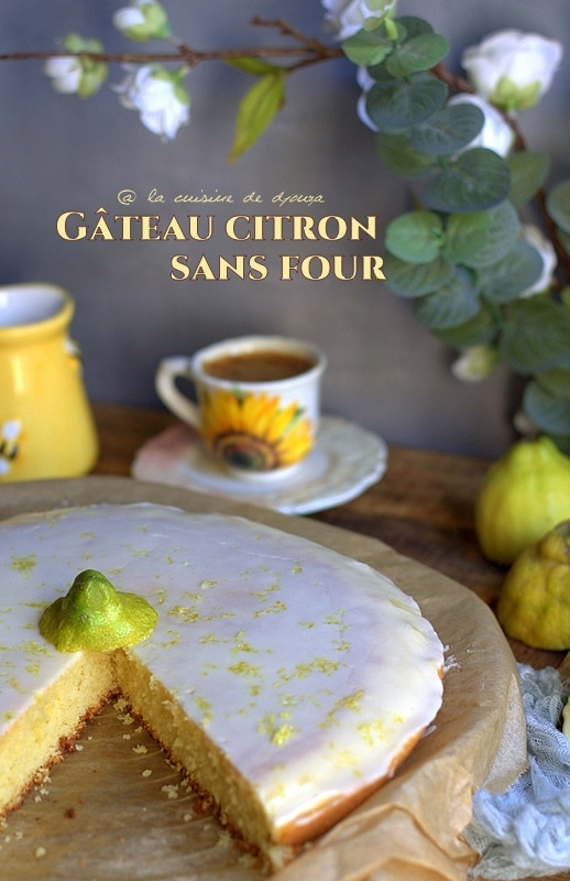 Recette gateau citronné sans four