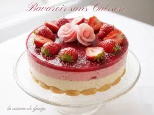 Entremet aux fraises sans cuisson
