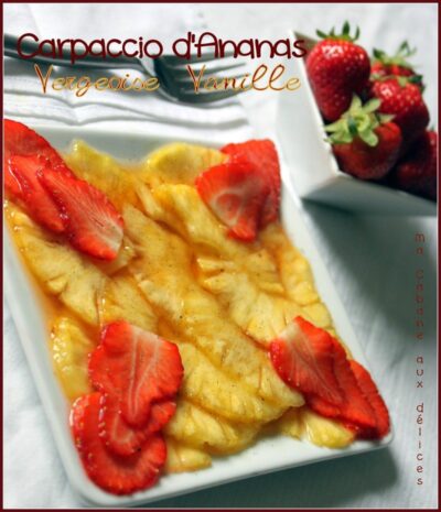 Carpaccio d'ananas vergeoise vanille