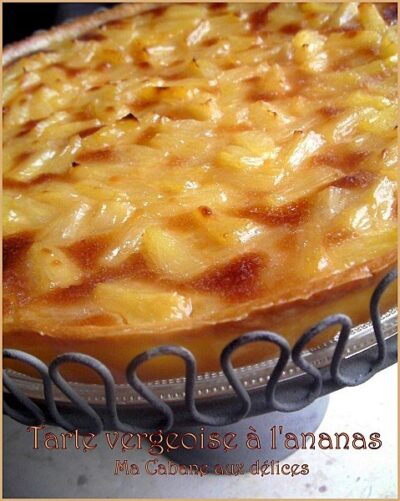 Tarte Vergeoise à l&rsquo;Ananas au Sirop : Recette Express !